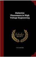Dielectric Phenomena in High Voltage Engineering