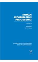 Handbook of Learning and Cognitive Processes (Volume 5)