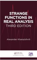 Strange Functions in Real Analysis