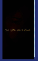 Our Little Black Book