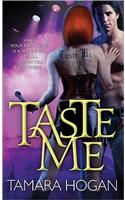 Taste Me