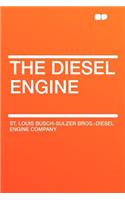 The Diesel Engine