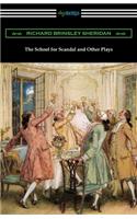 School for Scandal and Other Plays