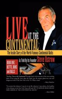 Live at the Continental: The Inside Story of the World-Famous Continental Baths