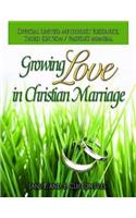 Growing Love in Christian Marriage Third Edition - Pastor's Manual: 2012 Revision