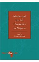 Music and Social Dynamics in Nigeria