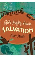 God's Mighty Acts in Salvation