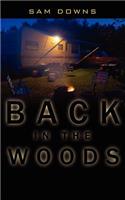 Back in the Woods: (English)