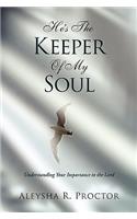 He's the Keeper of My Soul