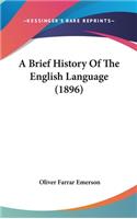 A Brief History Of The English Language (1896)