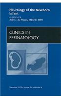 Neurology of the Newborn Infant, an Issue of Clinics in Perinatology