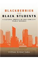 Blackberries and Black Students