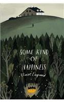 Some Kind of Happiness