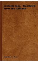 Laxdaela Saga - Translated From The Icelandis