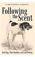 Following The Scent