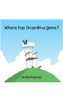 Where Has Grandma Gone?