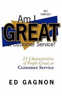 Am I Great at Customer Service?