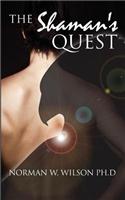 The Shaman's Quest