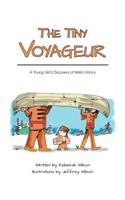 The Tiny Voyageur