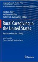 Rural Caregiving in the United States