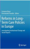 Reforms in Long-Term Care Policies in Europe