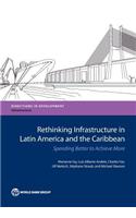 Rethinking Infrastructure in Latin America and the Caribbean