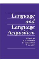 Language and Language Acquisition