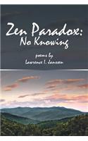 Zen Paradox