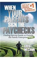 When Your Parents Sign the Paychecks