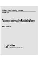 Treatment of Overactive Bladder in Women (Main Report)