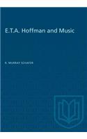 E.T.A. Hoffman and Music
