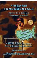 Firearm Fundamentals - U.S.