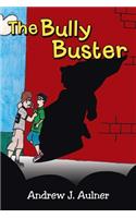 The Bully Buster