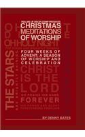Christmas Meditations Of Worship
