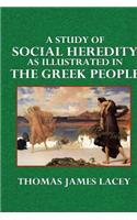 A Study of Social Heredity as Illustrated in the Greek People