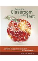 From the Classroom to the Test