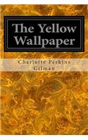 The Yellow Wallpaper