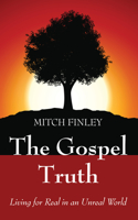 The Gospel Truth: (English)