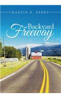 Backyard Freeway