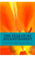 The Year of My Enlightenment