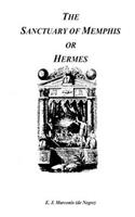 The Sanctuary of Memphis or Hermes (not facsimile!)