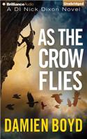 As the Crow Flies