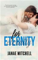 For Eternity