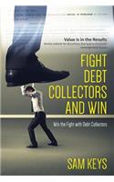Fight Debt Collectors and Win