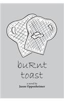 buRnt toast