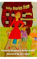 Silly Stories from Jolly Elementary