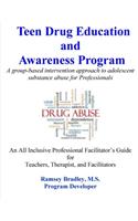 Teen Drug Education and Awareness Program