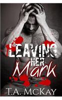 Leaving Her Mark