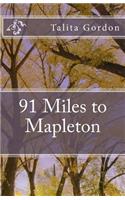 91 Miles to Mapleton