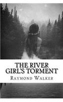 The River Girls Torment